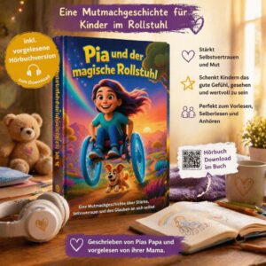 Pia und der magische Rollstuhl - Taschenbuch